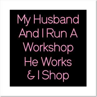 Wife funny quote. Posters and Art